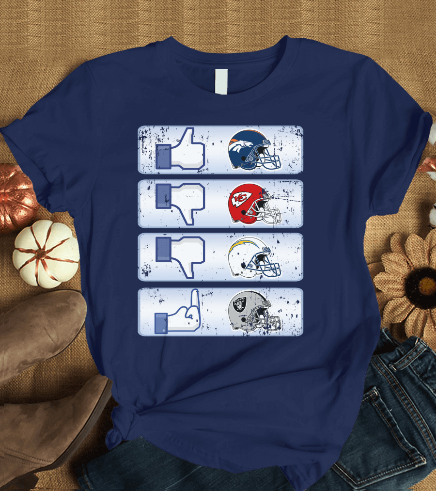 Denver Broncos Chiefs Chargers Raiders Football Helmets Social Media Like Dislike T-Shirt