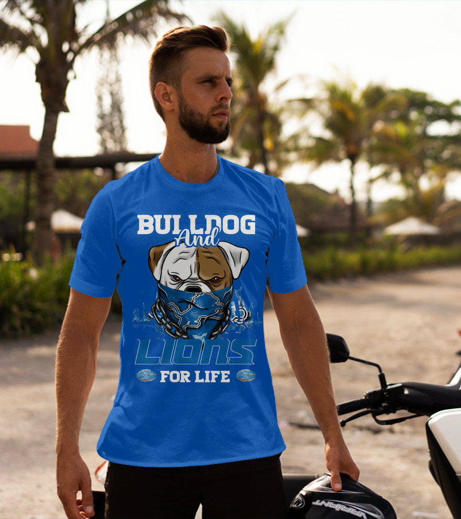 Bulldog And Lions For Life T-Shirt