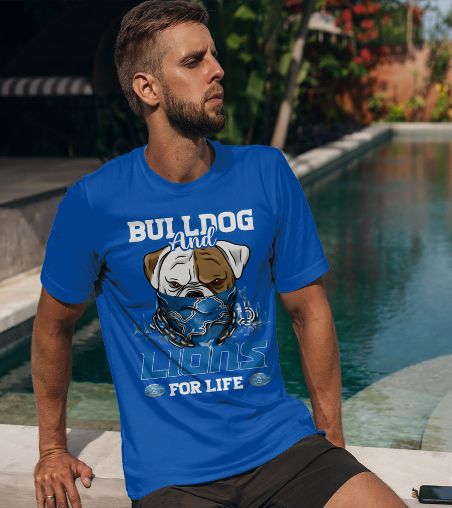 Bulldog And Lions For Life T-Shirt