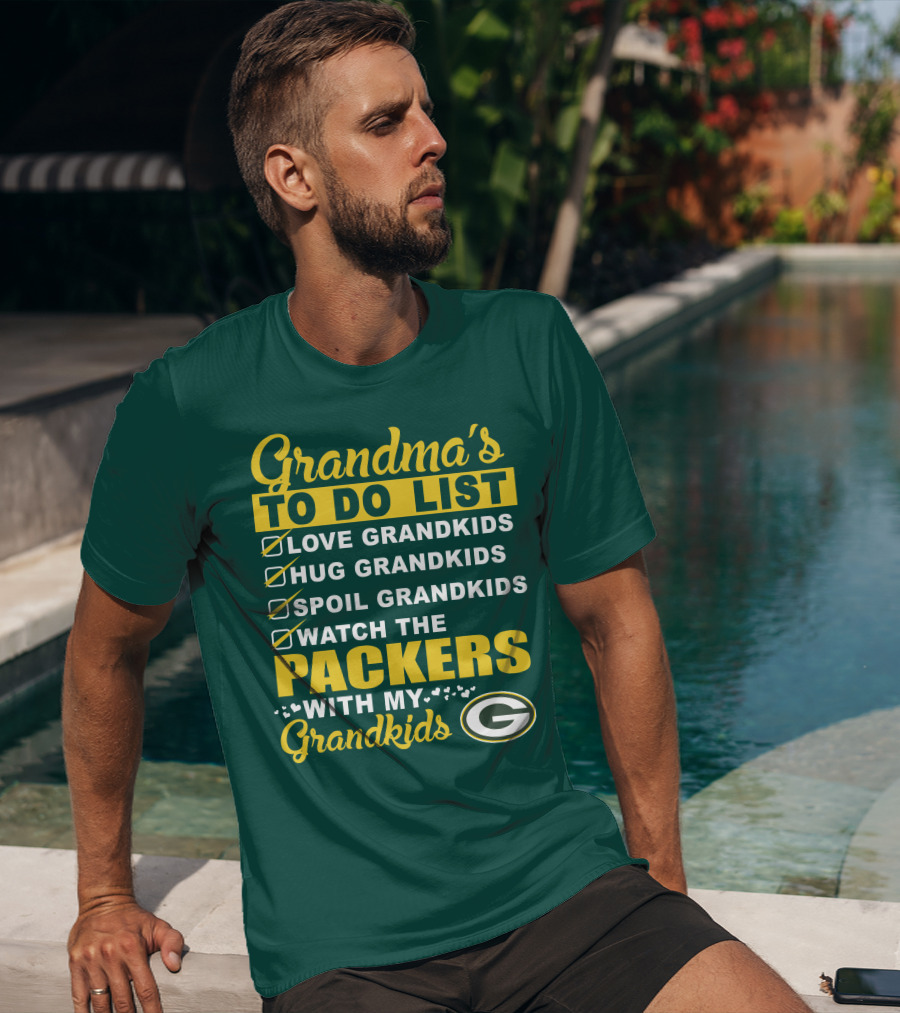 Grandma's To Do List Packers Watch With My Grandkids Green Bay Packers T-Shirt
