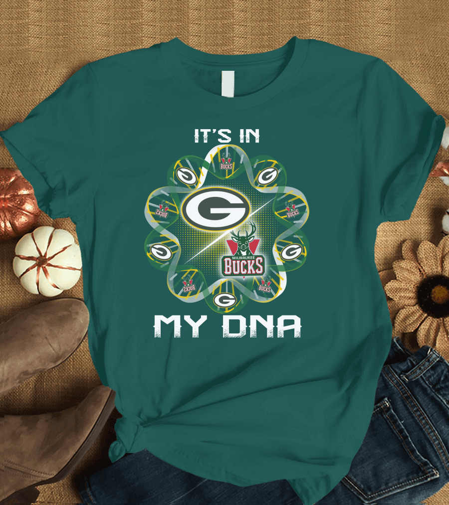It's In My Dna Green Bay Packers Milwaukee Bucks T-Shirt