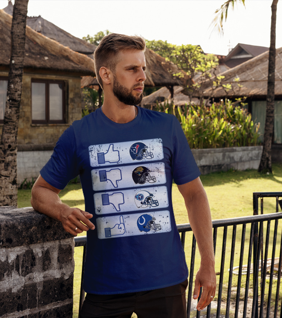 Houston Texans Like Jaguars Dislike Titans Meh Colts Middle Finger T-Shirt