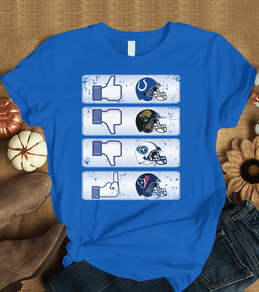 Indianapolis Colts Helmet Thumbs Up Rival Nfl Teams Jaguars Titans Texans T-Shirt