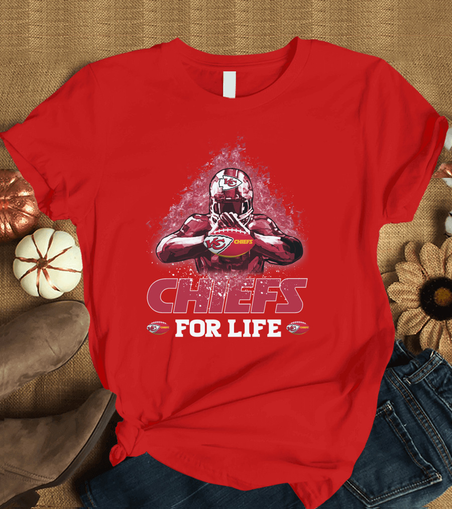 Chiefs For Life Kansas City Chiefs T-Shirt