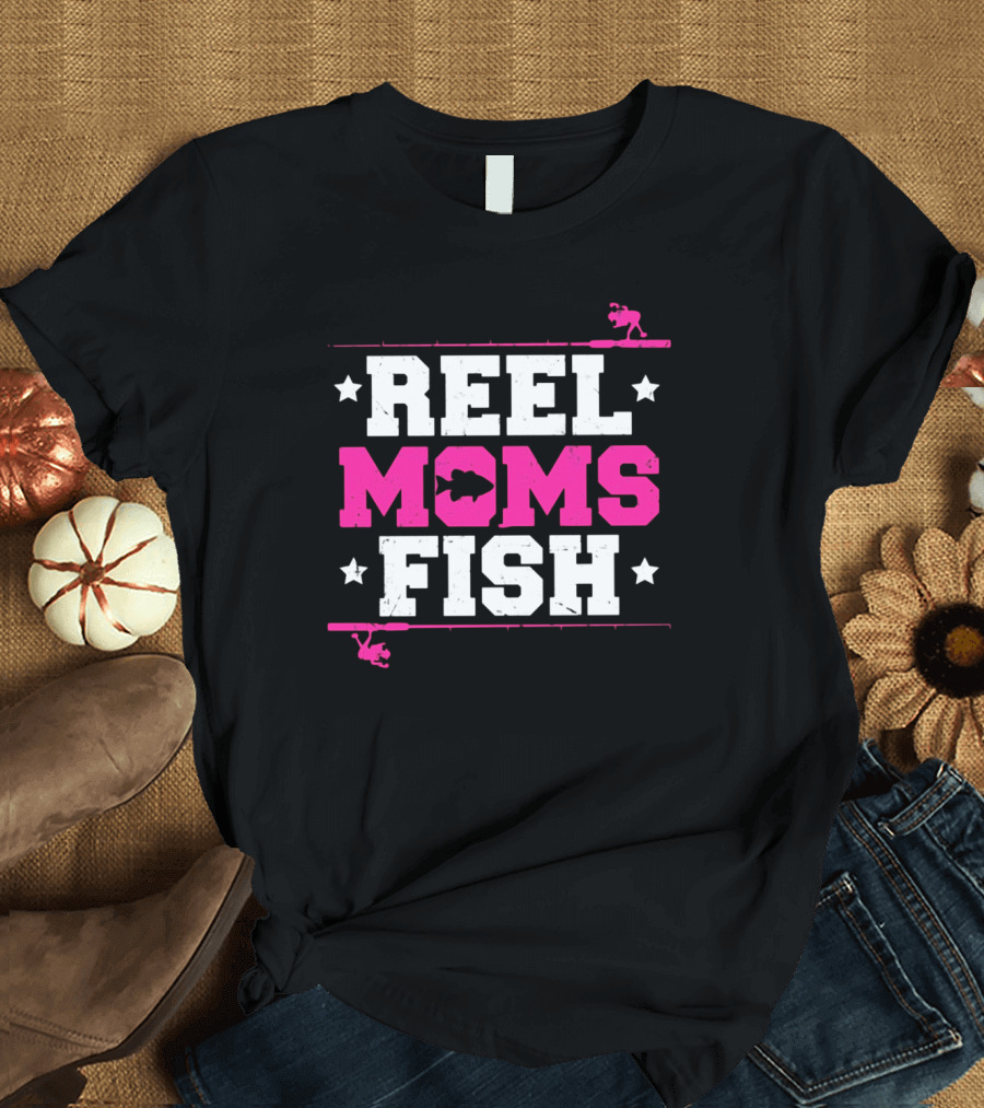 Reel Moms Fish Bold Text with Fishing Silhouette and Star Accents T-Shirt