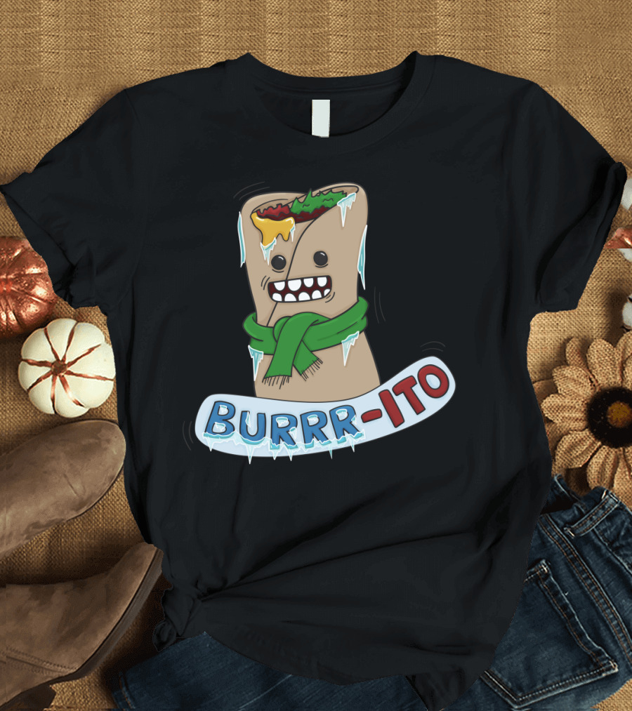 BURRR-ITO Frozen Wrapped Burrito with Scarf and Ice Elements T-Shirt