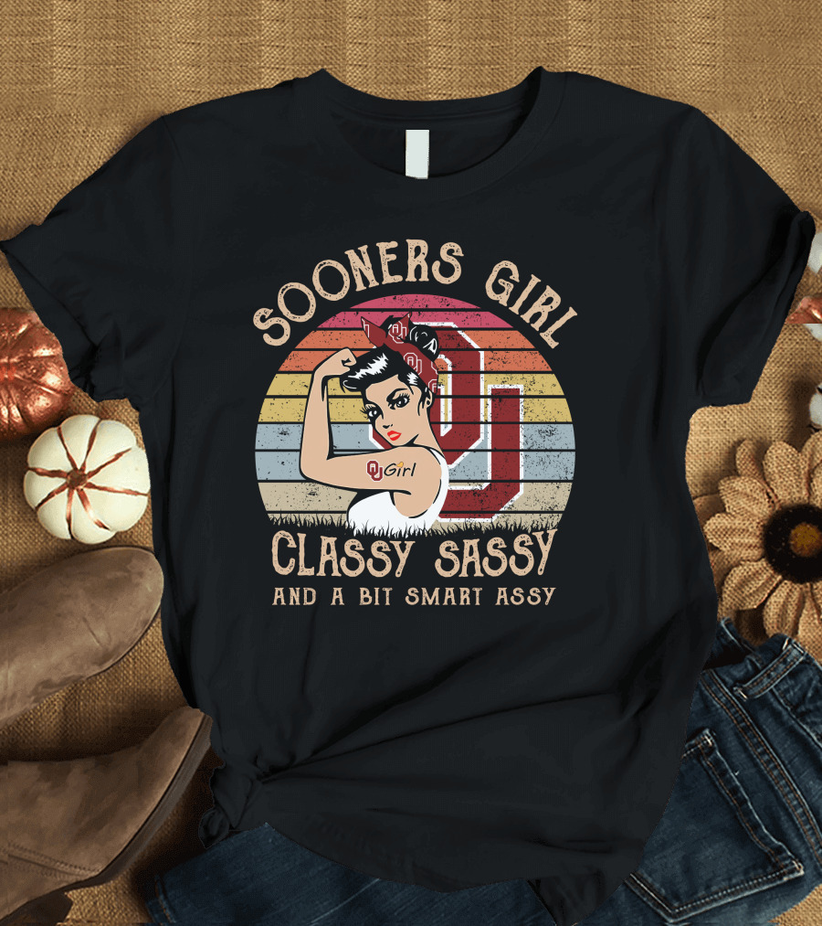 Sooners Girl Classy Sassy And A Bit Smart Assy T-Shirt