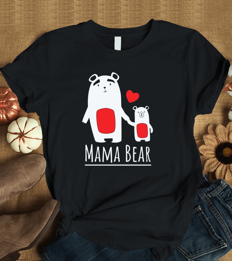 Mama Bear Coolest Personalized Artwork with Heart and Bear Duo T-Shirt