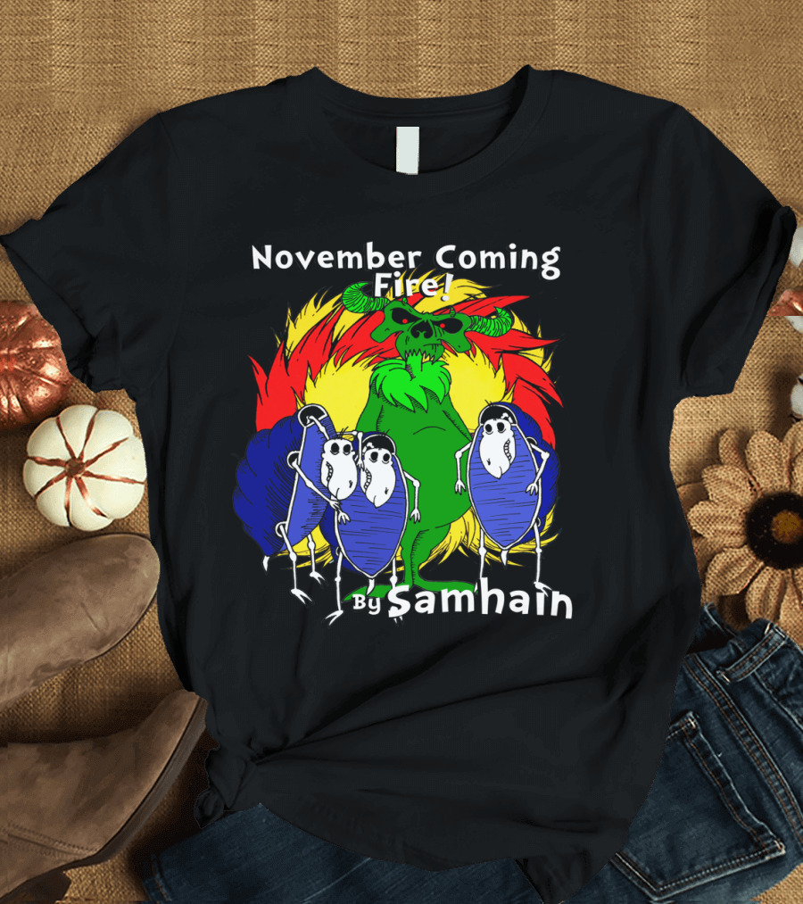 November Coming Fire by Samhain with Green Demon and Blue Shielded Characters on Fiery Background T-Shirt