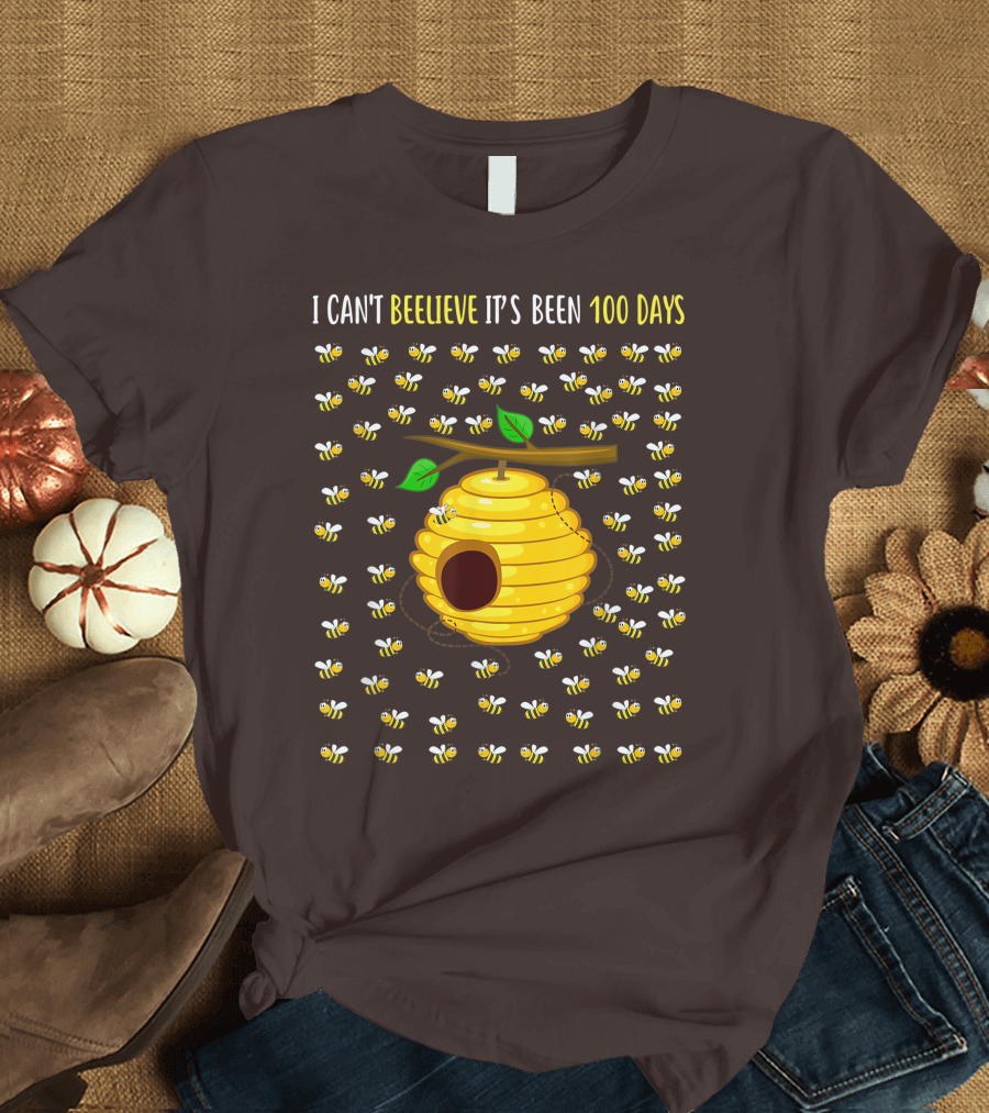 Bee Hive Can't Beelieve It's Been 100 Days T-Shirt