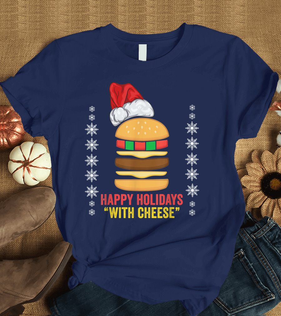 Happy Holidays with Cheese Christmas Cheeseburger Santa Hat Snowflakes T-Shirt