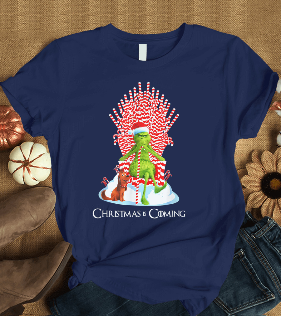 Christmas Is Coming Grinch Candy Cane Throne Funny T-Shirt