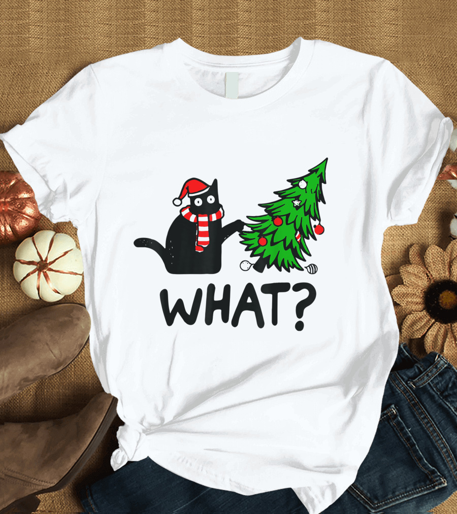 Funny Black Cat Santa Hat Pushing Over Christmas Tree What T-Shirt