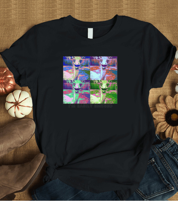 T-Shirt: Pop Art Emu Fun - I’m Easily Emused T-Shirt Pop Art Emu Fun - I’m Easily Emused T-Shirt