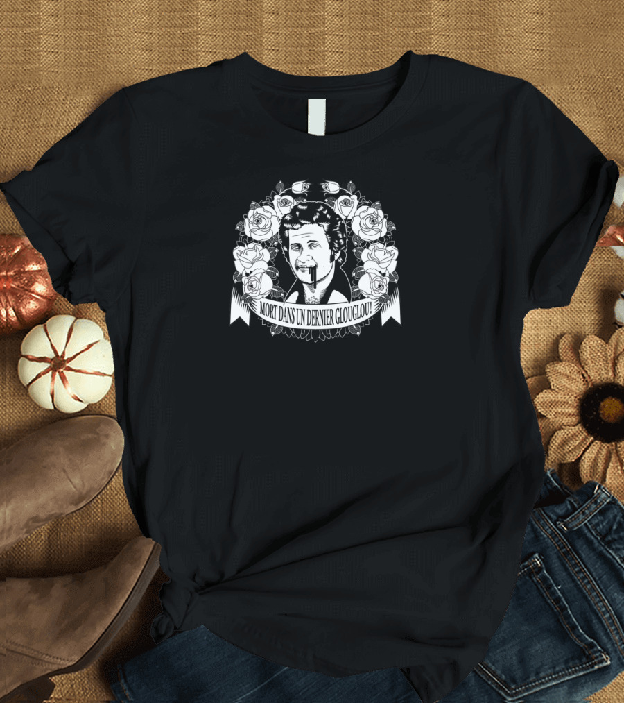 JOE DASSIN Mort Dans Un Dernier Glouglou Rose Wreath T-Shirt