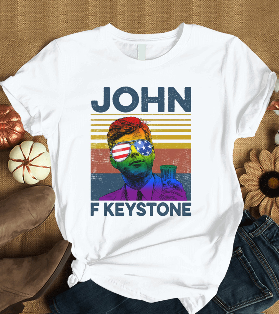 JOHN F KEYSTONE T-Shirt