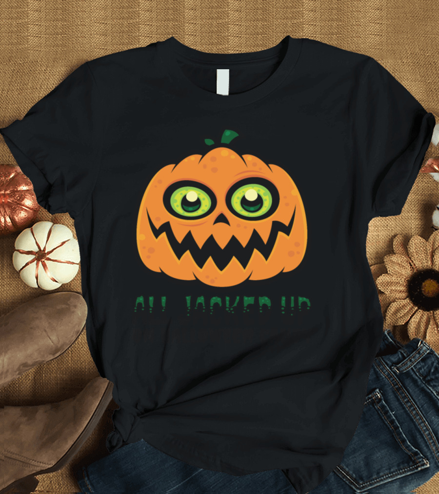 All Jacked Up on Halloween Candy Pumpkin Face T-Shirt