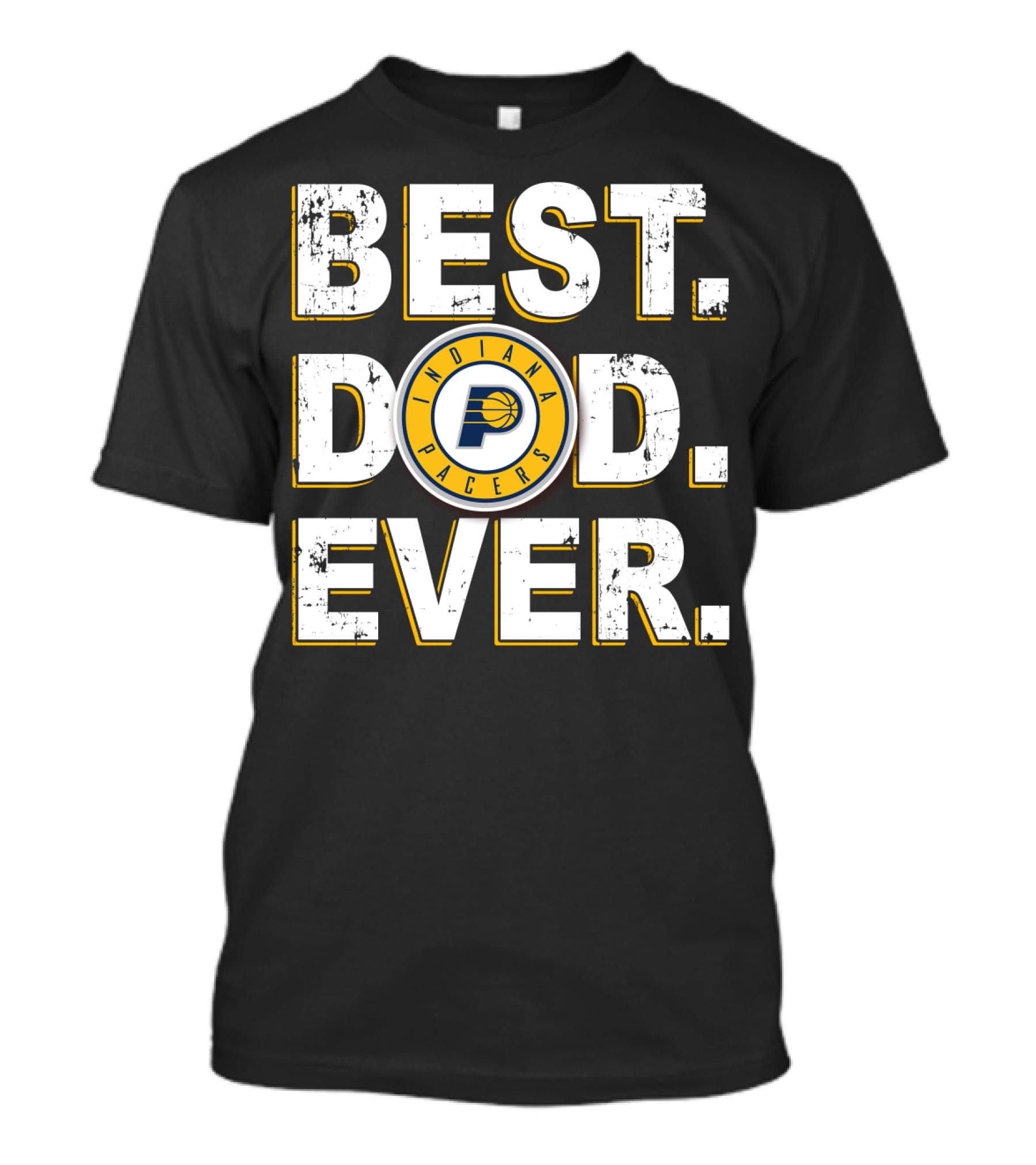 Indiana Pacers Best Dad Ever T-Shirt
