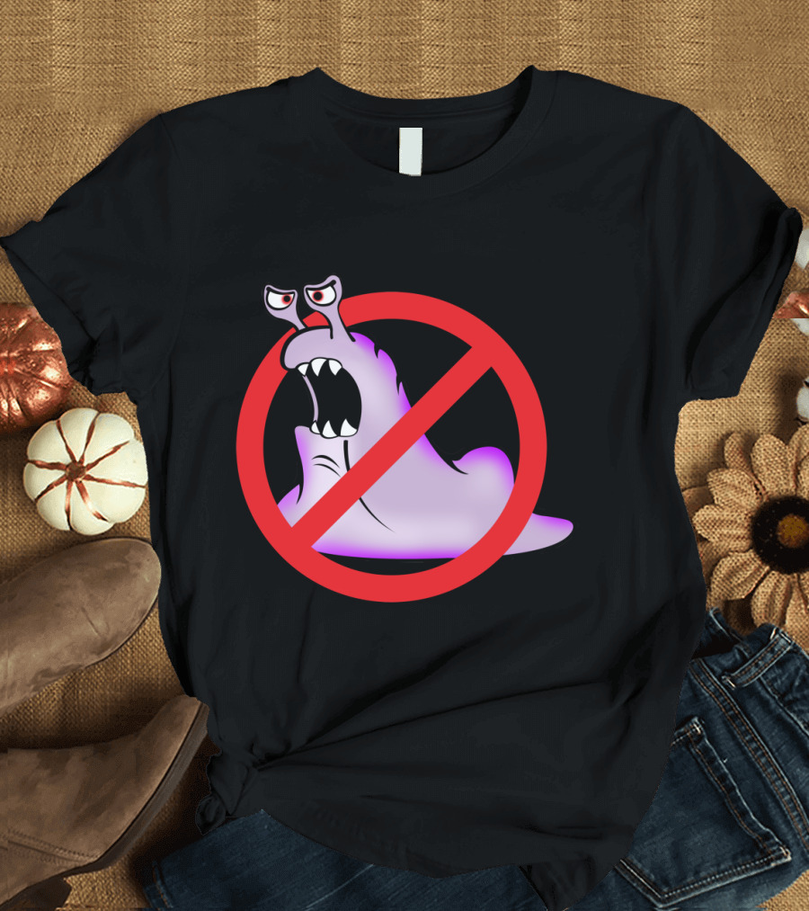 No Slugs Prohibited: Angry Cartoon Slug with Red Circle Cross T-Shirt