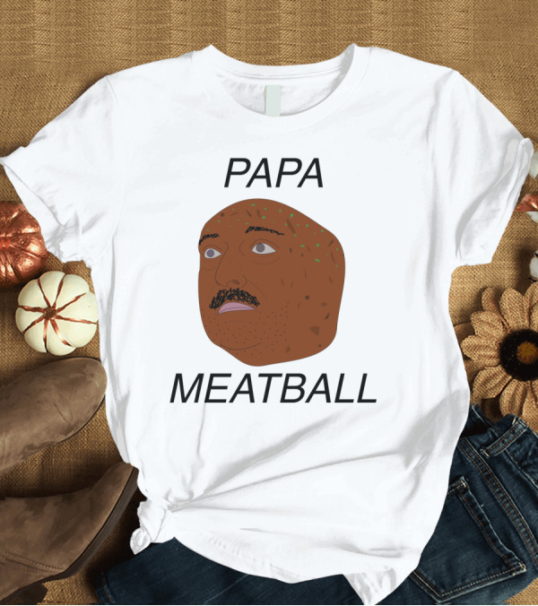 T-Shirt: Papa Meatball Funny Face Cartoon Textured T-Shirt Papa Meatball Funny Face Cartoon Textured T-Shirt