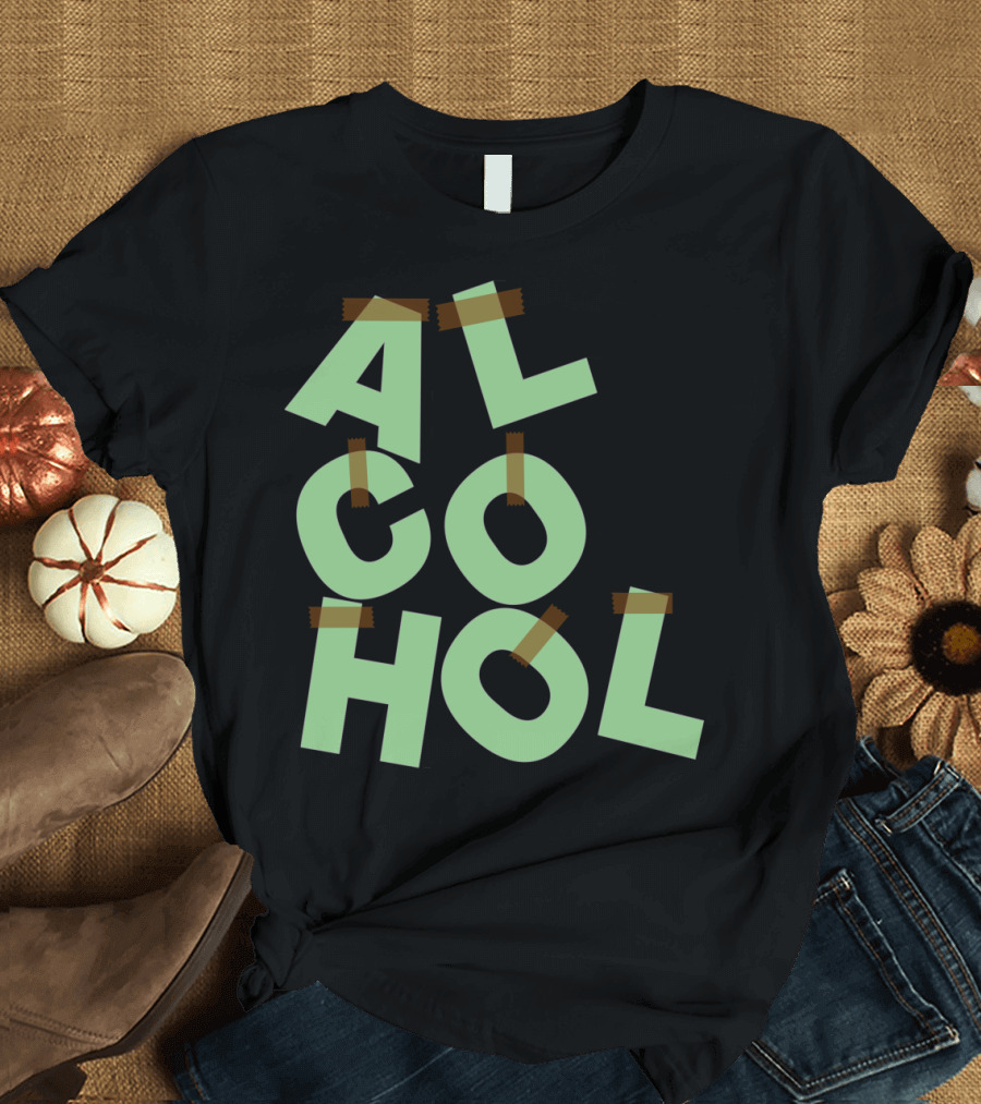 ALCOHOL Letters Secured with Tape T-Shirt