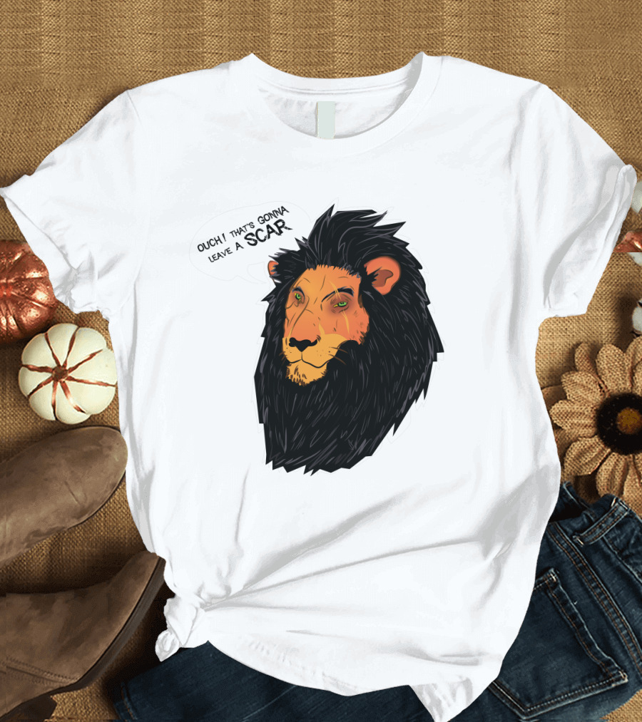 Ouch That's Gonna Leave A Scar The King's Vicious Pun Lion T-Shirt