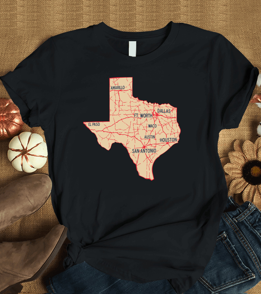 Texas Map Amarillo El Paso Dallas Houston Austin San Antonio Ft. Worth Waco T-Shirt