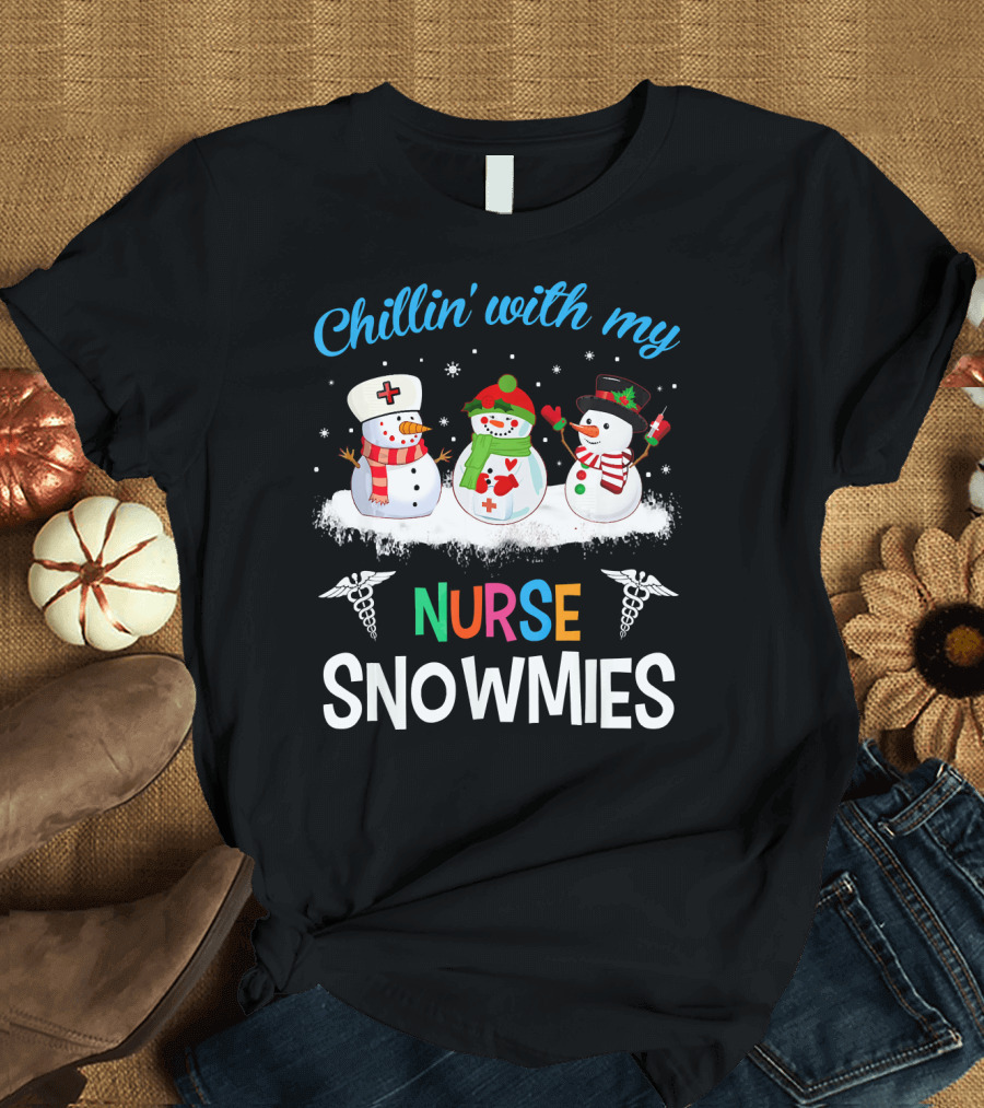 Chillin With My Nurse Snowmies Caduceus Snowman Trio T-Shirt
