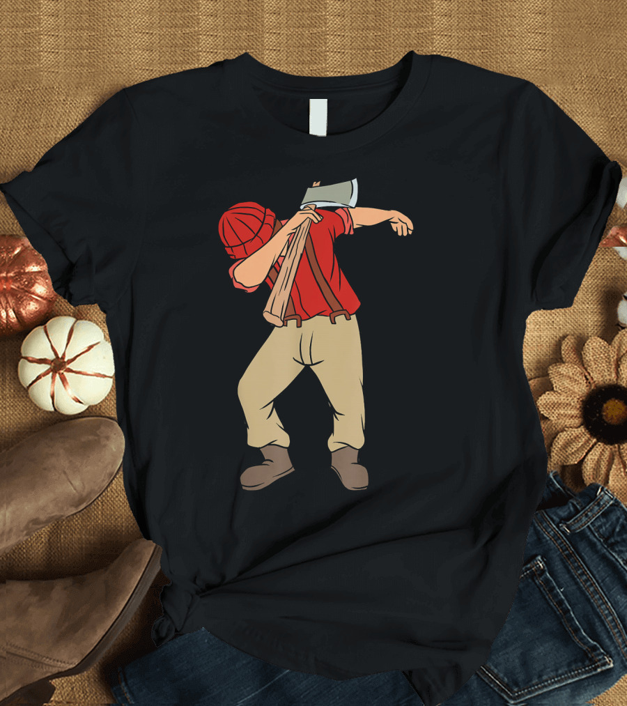 Dabbing Lumberjack Funny Dab Dance Lumberjack Axe Pose T-Shirt
