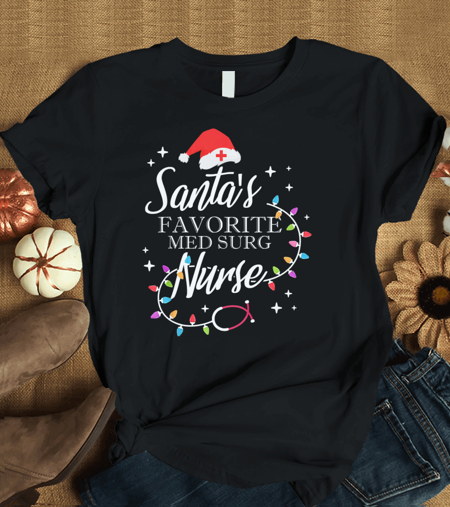 Santa's Favorite Med Surg Nurse Christmas Lights Stethoscope T-Shirt