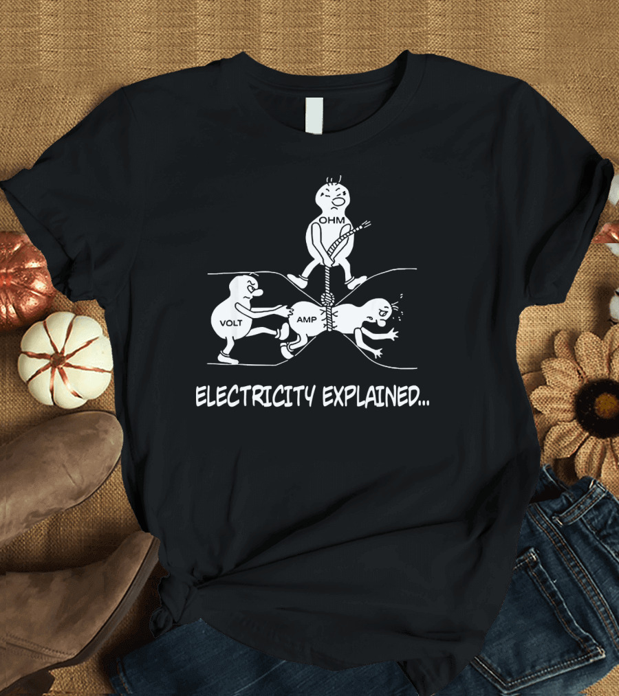 Electricity Explained Ohm Volt Amp Funny Electrician Animated Character T-Shirt