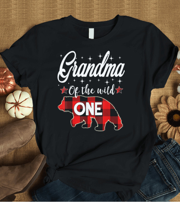 T-Shirt: Grandma of the Wild One Bear Plaid Stars T-Shirt Grandma of the Wild One Bear Plaid Stars T-Shirt