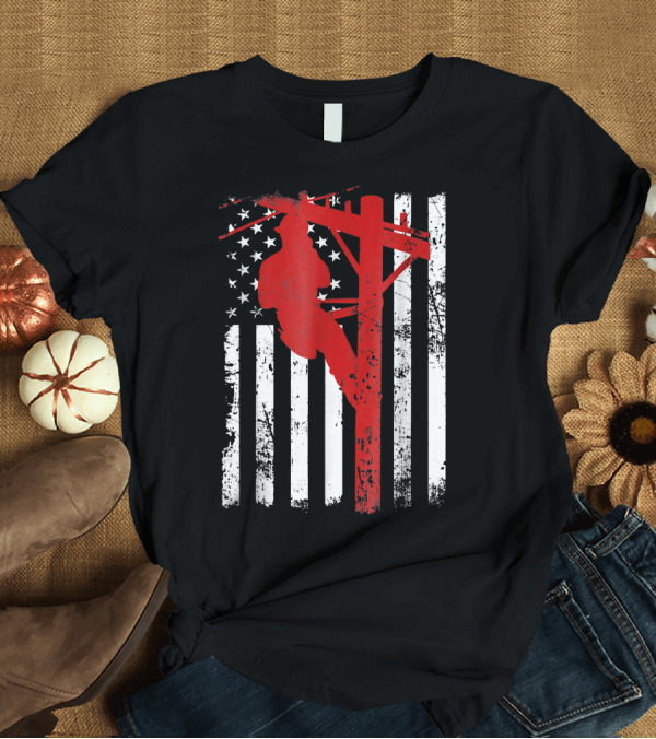 T-Shirt: Lineman American Flag USA Patriot T-Shirt Lineman American Flag USA Patriot T-Shirt