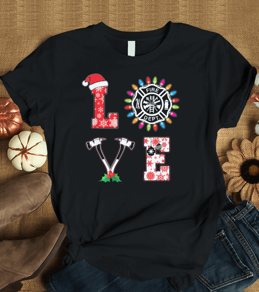 LOVE Fire Dept Christmas Lights Santa Hat Snowflakes Axes T-Shirt