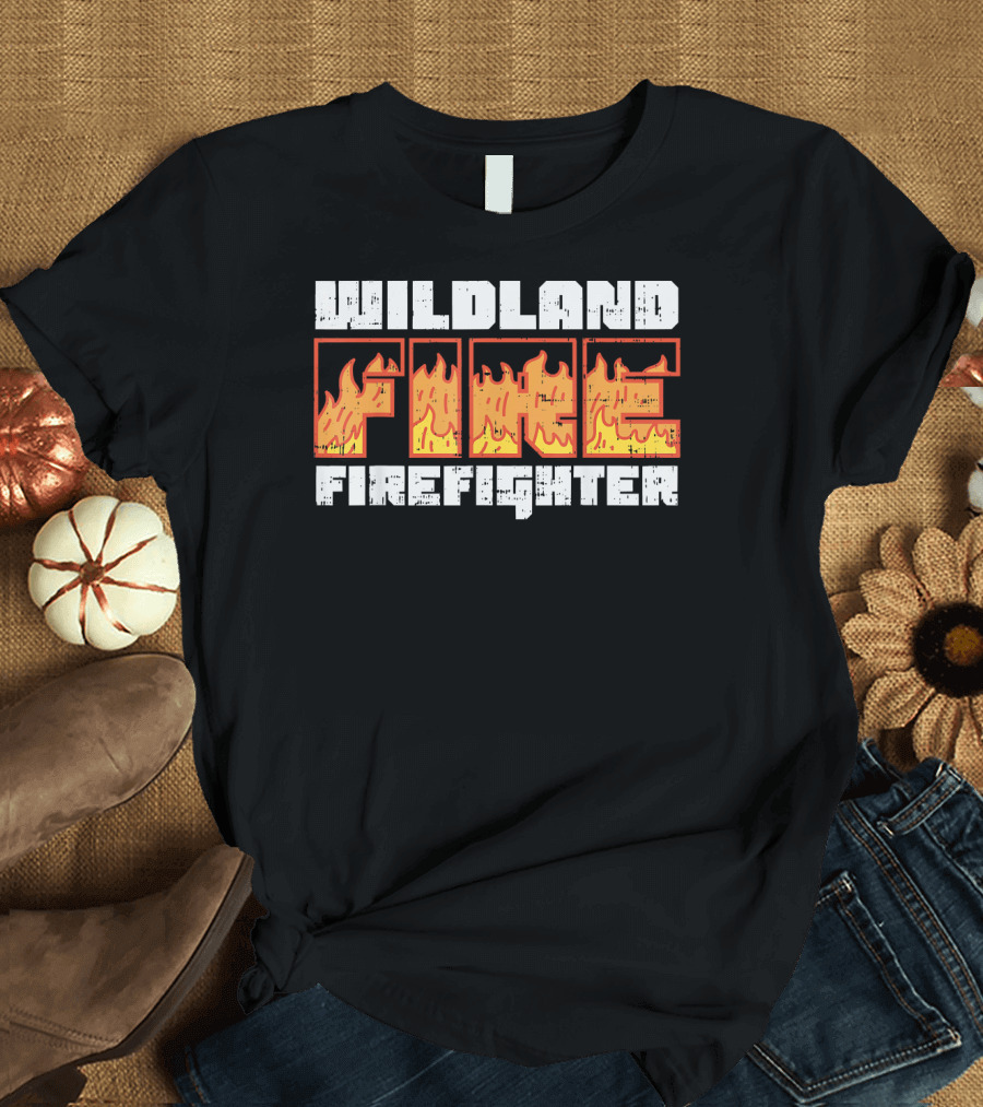 Wildland Fire Firefighter Burn Men's Forest T-Shirt