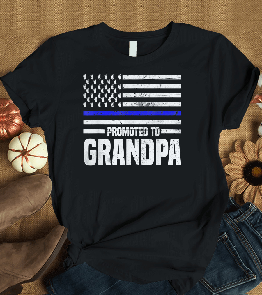 Promoted to Grandpa Thin Blue Line American Flag T-Shirt