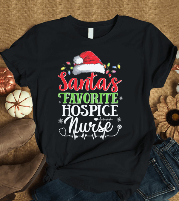 T-Shirt: Santa's Favorite Hospice Nurse Christmas Lights Hat Snowflakes Heartbeat T-Shirt Santa's Favorite Hospice Nurse Christmas Lights Hat Snowflakes Heartbeat T-Shirt