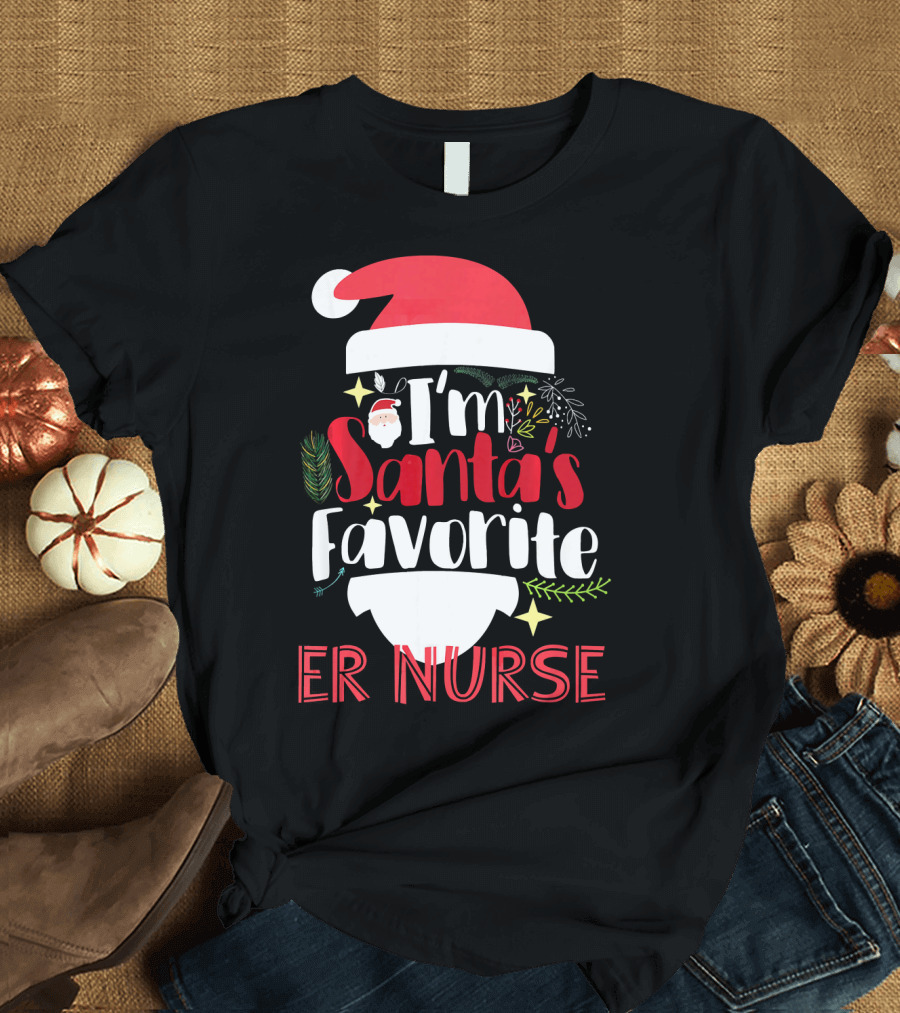 I'm Santa's Favorite ER Nurse T-Shirt