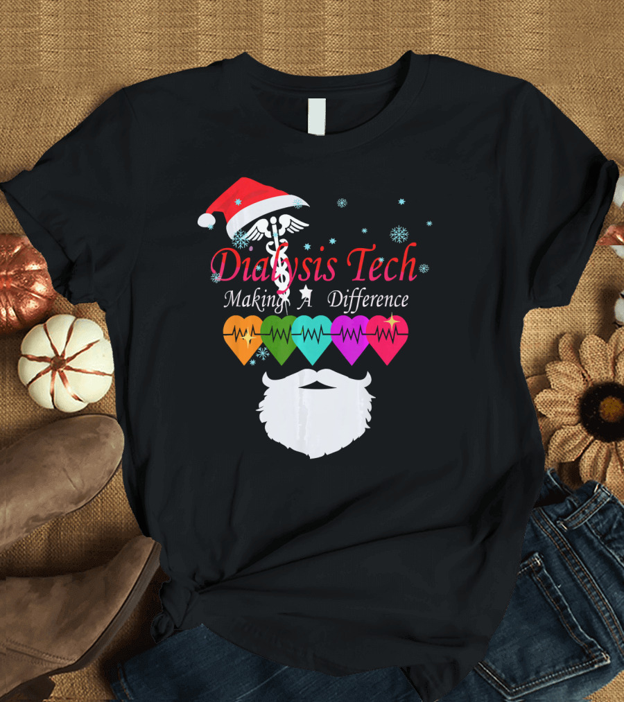Santa's Favorite Dialysis Tech Making a Difference T-Shirt