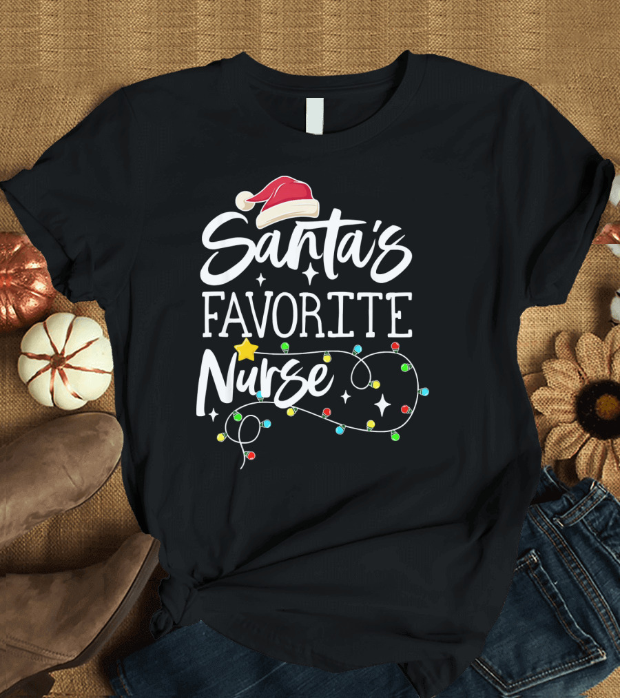 Santa's Favorite Nurse Christmas Lights Hat Star T-Shirt
