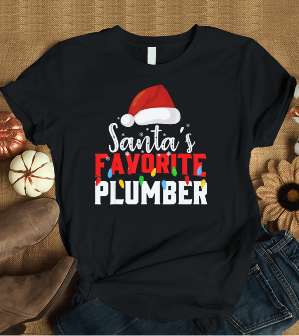 T-Shirt: Santa's Favorite Plumber Christmas Lights Hat Snowflakes T-Shirt Santa's Favorite Plumber Christmas Lights Hat Snowflakes T-Shirt
