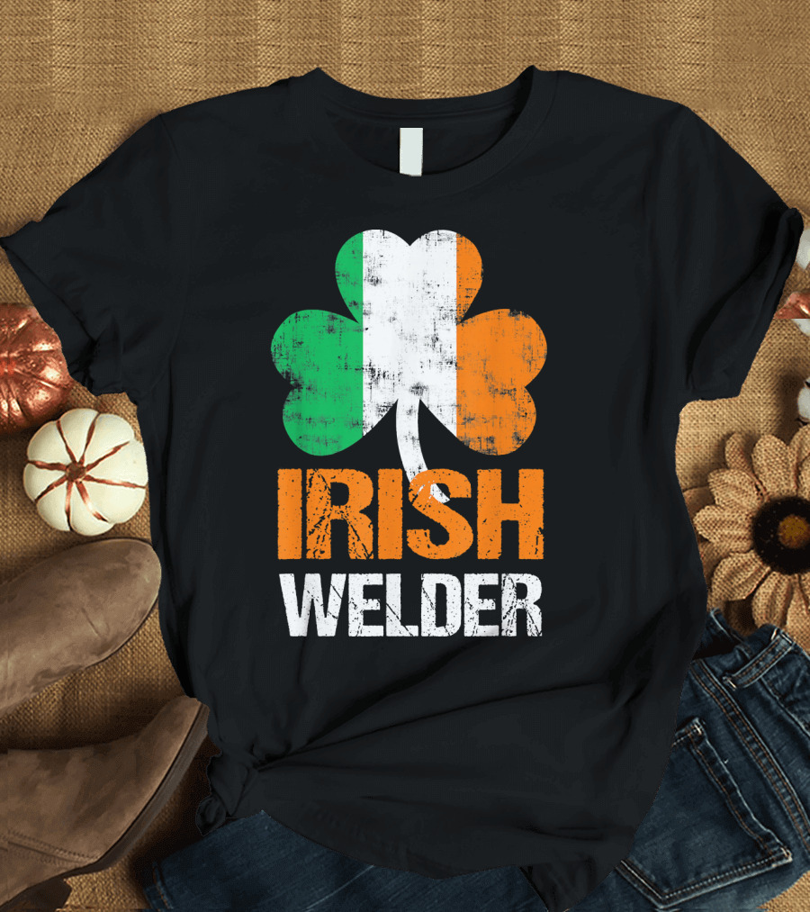 Irish Welder Irish Flag Shamrock St. Patricks T-Shirt