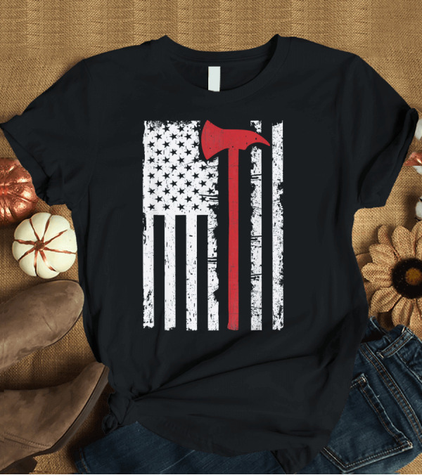 T-Shirt: Thin Red Line American Flag Firefighter Axe T-Shirt Thin Red Line American Flag Firefighter Axe T-Shirt