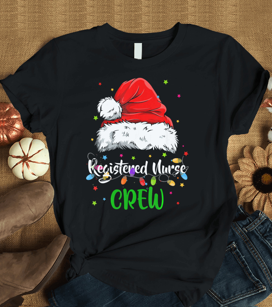 Registered Nurse Crew Xmas Lights Santa Hat T-Shirt