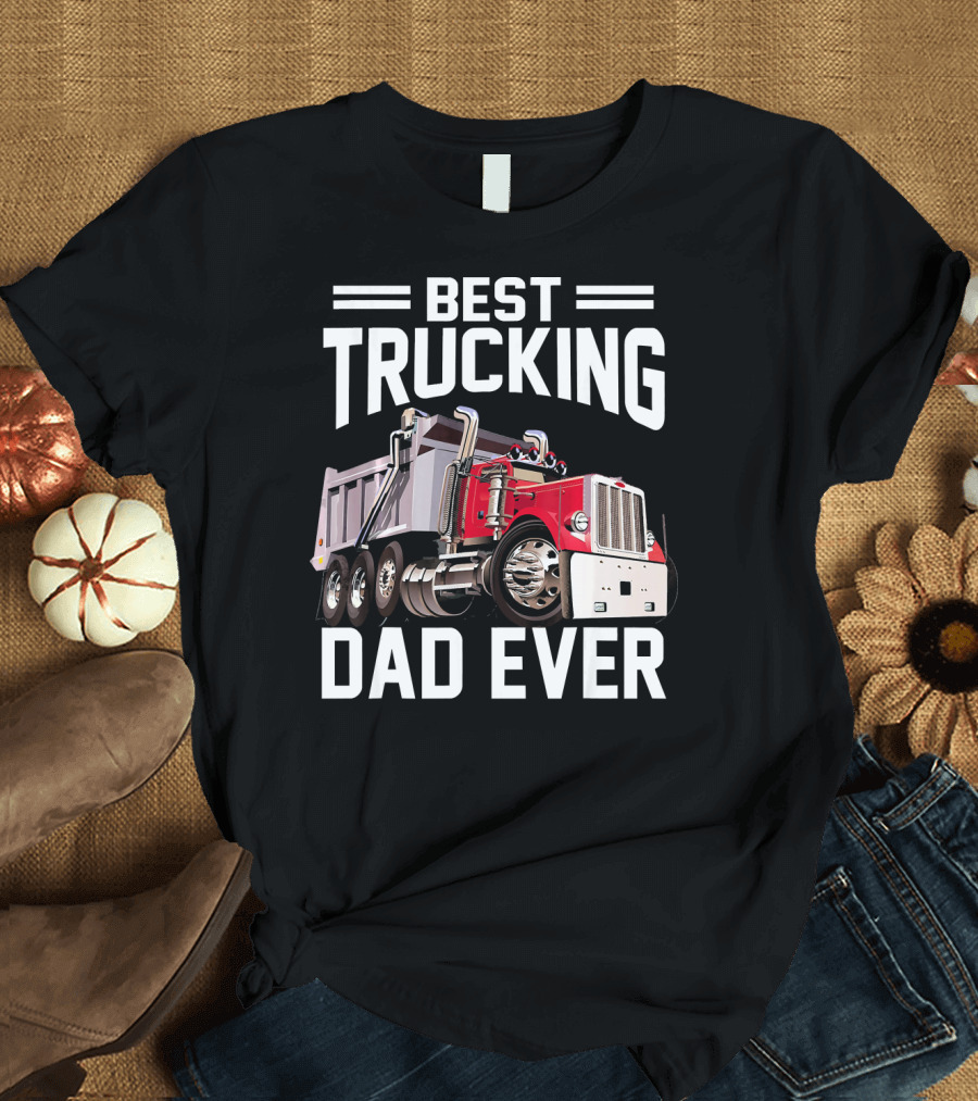 Best Trucking Dad Ever Red Semi Truck T-Shirt