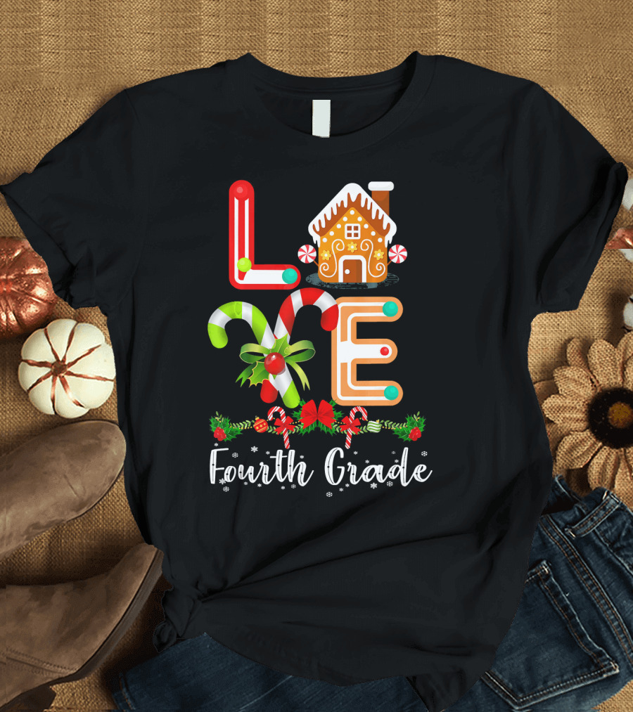 Fourth Grade Christmas LOVE Gingerbread Candy Cane Teacher T-Shirt