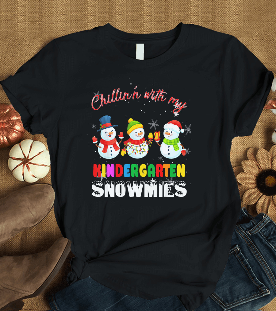 Chillin' With My Kindergarten Snowmies Festive Winter Snowmen T-Shirt