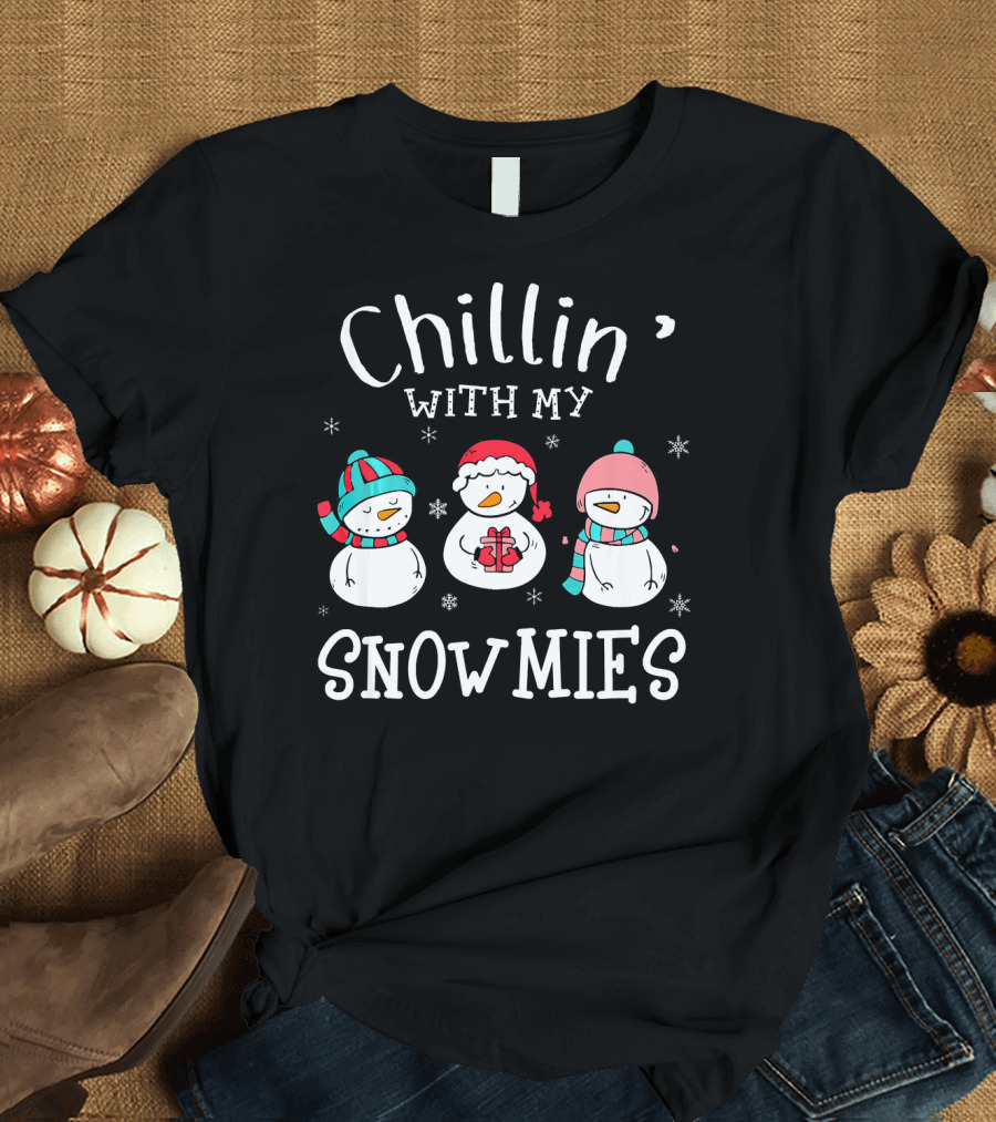 Chillin With My Snowmies Winter Snowmen Friends T-Shirt