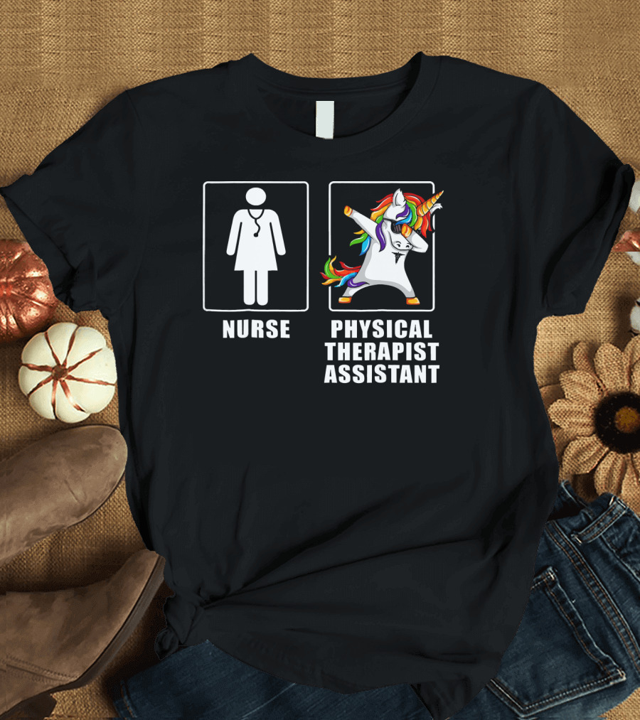 Cool Physical Therapist Assistant Unicorn Nurse Comparison T-Shirt