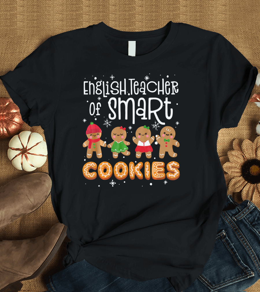 English Teacher of Smart Cookies Gingerbread T-Shirt